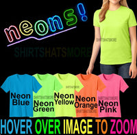 Classic Cotton Blend Ladies T-Shirt NEONS Neon Glow S M L XL 2X 3X 4X NEW