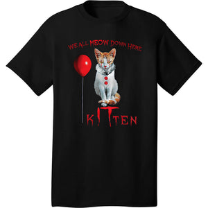 Mens We All MEOW Down Here Kitten T-Shirt Cat Clown Halloween Scary S-XL,2XL,3XL